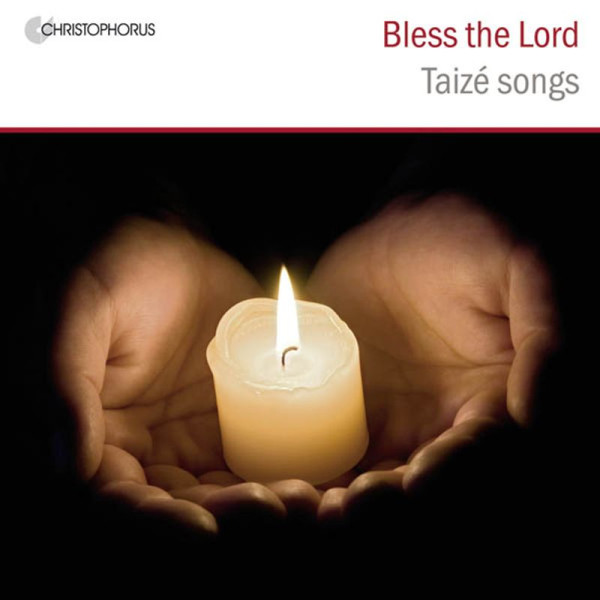 Gesänge aus Taize - Bless the Lord - Christophorus 4010072773937 - (CD / G)