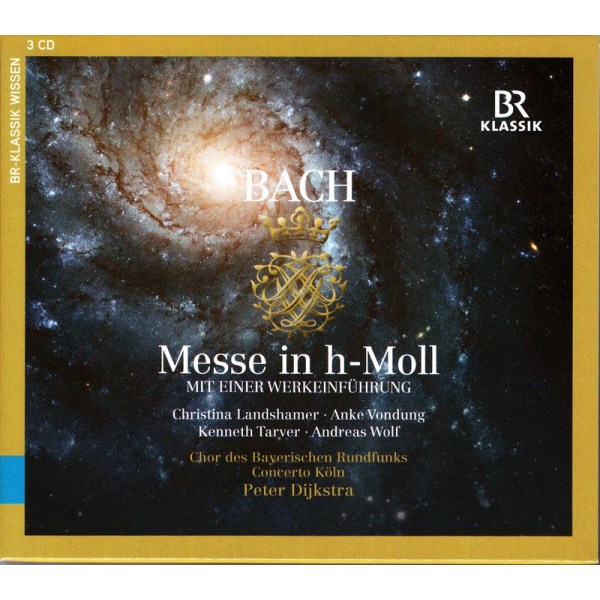 Johann Sebastian Bach (1685-1750): Messe h-moll BWV 232 - BRKlassik 4035719009101 - (CD / Titel: H-Z)