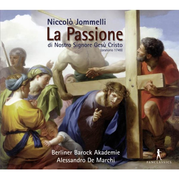 Niccolo Jommelli (1714-1774): La Passione di Nostro Signore Gesu Cristo (Oratorium) - PAN 7619990103764 - (CD / Titel: H-Z)