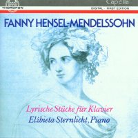 Fanny Mendelssohn-Hensel (1805-1847): Klavierwerke -...