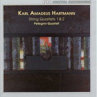 Karl Amadeus Hartmann (1905-1963): Streichquartette Nr.1...