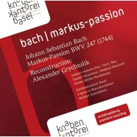 Johann Sebastian Bach (1685-1750): Markus-Passion nach...