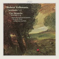 Robert Volkmann (1815-1883): Serenaden Nr.1-3 - CPO...