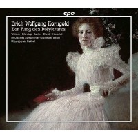 Erich Wolfgang Korngold (1897-1957): Der Ring des...