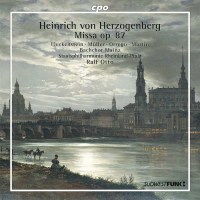 Heinrich von Herzogenberg (1843-1900): Messe e-moll op.87...