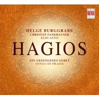 Helge Burggrabe: Hagios - Ein gesungenes Gebet - Berlin...