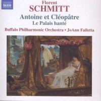 Florent Schmitt (1870-1958): Antoine et Cleopatre op.69 -...