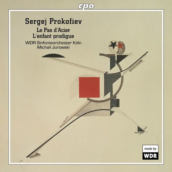 Serge Prokofieff (1891-1953): Pas dAcier op.41 - CPO 0761203997428 - (CD / Titel: H-Z)