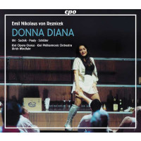 Emil Nikolaus von Reznicek (1860-1945): Donna Diana - CPO...