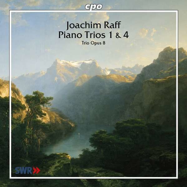 Joachim Raff (1822-1882): Klaviertrios Nr.1 & 4 - CPO 0761203961627 - (CD / Titel: H-Z)