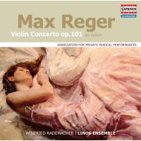 Max Reger (1873-1916): Violinkonzert op.101 für...