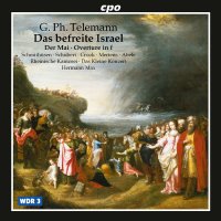 Georg Philipp Telemann (1681-1767): Das befreite Israel...