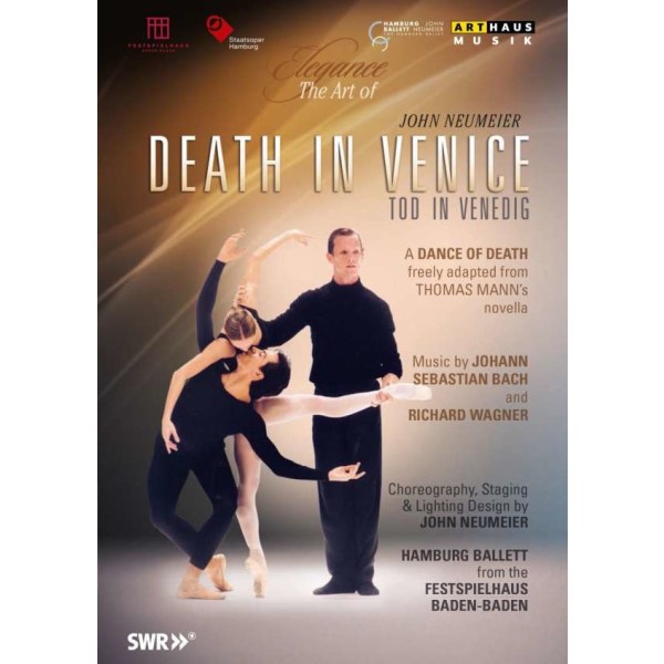 John Neumeier - Tod in Venedig - Arthaus Musik 4058407092742 - (DVD Video / Classic)