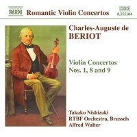 Charles-Auguste de Beriot (1802-1870): Violinkonzerte...