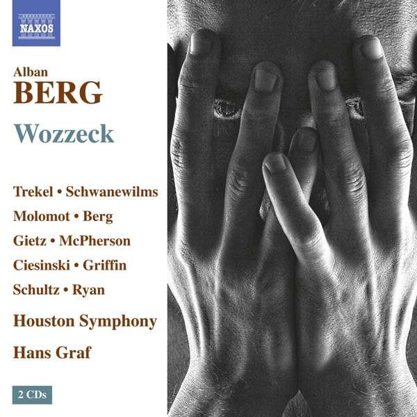 Alban Berg (1885-1935): Wozzeck - Naxos 0730099039079 - (CD / Titel: A-G)