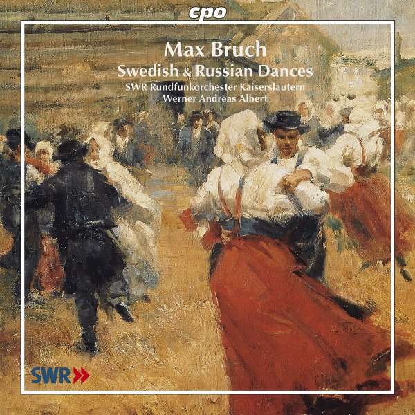 Max Bruch (1838-1920): Schwedische Tänze op.63 (Orchestersuiten Nr.1 & 2) - CPO 0761203738526 - (CD / Titel: H-Z)