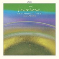 Louise Farrenc (1804-1875): Klavierquintette op.30 &...