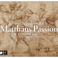 Johann Sebastian Bach (1685-1750): Matthäus-Passion...