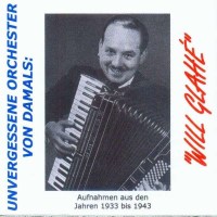 Will Glahé: Unvergessene Orchester... -...