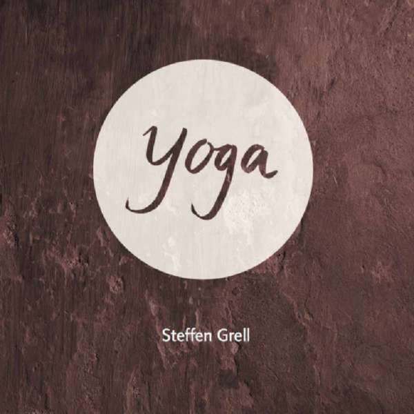 Steffen Grell - Yoga - Unknown 4260380480090 - (CD / Titel: Q-Z)