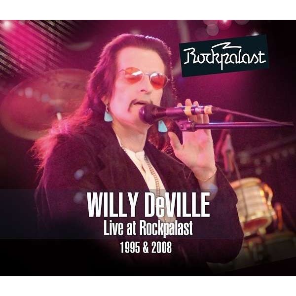 Willy DeVille: Live At Rockpalast - Repertoire RR 1254 - (CD / Titel: Q-Z)