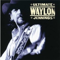 Ultimate Waylon Jennings - Arista 82876572672 - (CD / U)