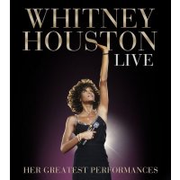 Whitney Houston: Live: Her Greatest Performances - Arista...