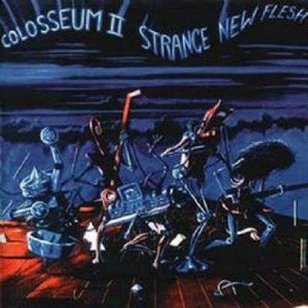 Colosseum II: Strange New Flesh (Remastered & Expanded) - Cherry Red ECLEC22315 - (CD / Titel: A-G)