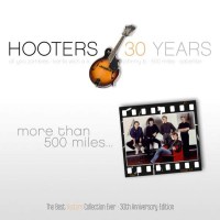 The Hooters: More Than 500 Miles: Best Of (30th...