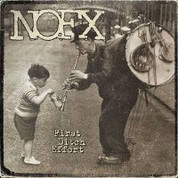 NOFX: First Ditch Effort - Fat Wreck 1009532FWR - (CD /...