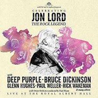 Deep Purple & Friends: Celebrating Jon Lord - The...