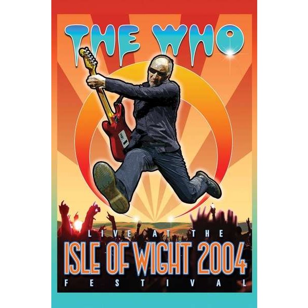 The Who: Live At The Isle Of Wight Festival 2004 - Eagle 0020772 - (CD / Titel: Q-Z)