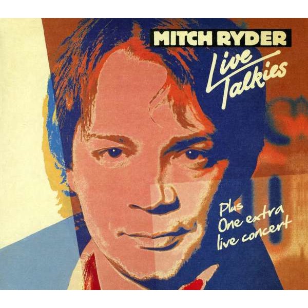 Mitch Ryder: Live Talkies / Easter In Berlin 1980 - Repertoire RR 5220 - (CD / Titel: H-P)