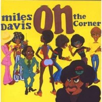 Miles Davis (1926-1991): On The Corner - Col CK63980 -...