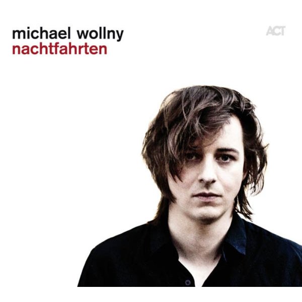 Michael Wollny: Nachtfahrten - Act 1095922ACT - (Jazz / CD)