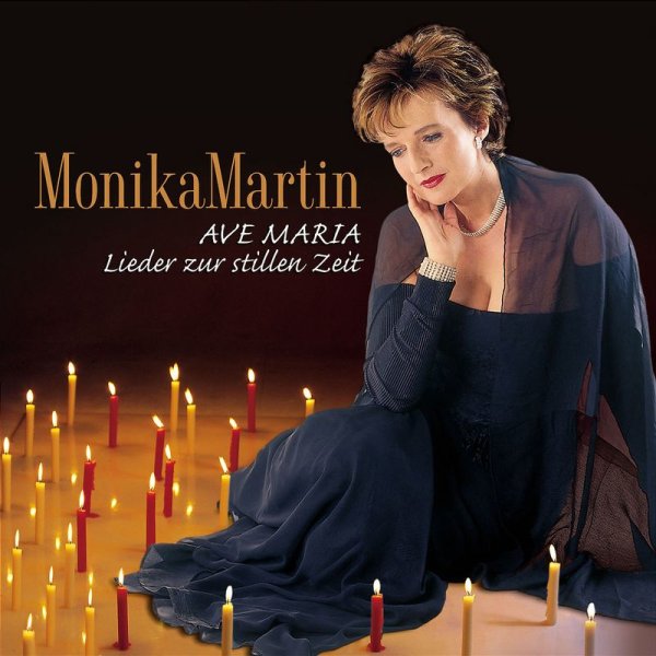 Monika Martin: Ave Maria - Lieder zur stillen Zeit - Koch Unive 9867161 - (CD / Titel: H-P)