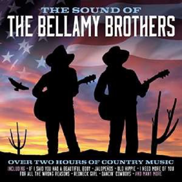 The Sound Of The Bellamy Brothers - Notnow NOT2CD 611 - (CD / Titel: Q-Z)