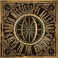 North Mississippi Allstars: Keys To The Kingdom - Al!ve...