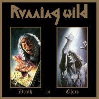 Running Wild: Death Or Glory (Deluxe-Expanded-Version)...