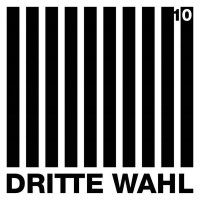 Dritte Wahl: 10 - Dritte Wahl 137912 - (CD / Titel: A-G)