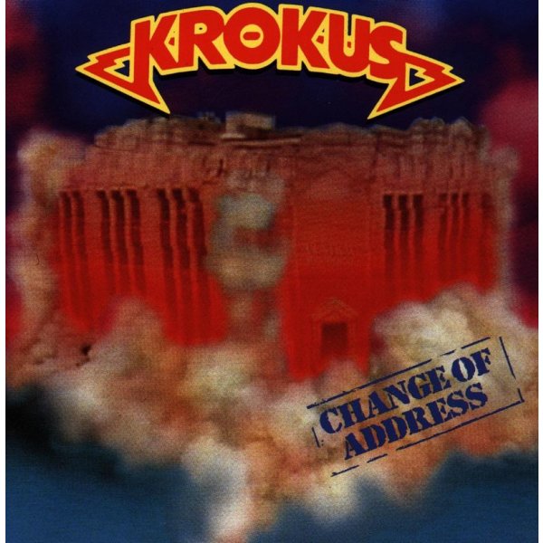 Krokus: Change Of Address - Arista Usa 74321258682 - (CD / Titel: H-P)