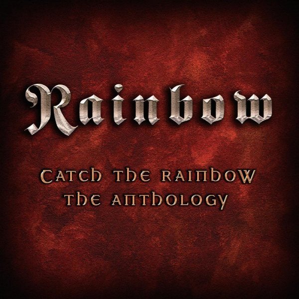 Catch The Rainbow: The Anthology - Polydor 0655382 - (CD / Titel: Q-Z)