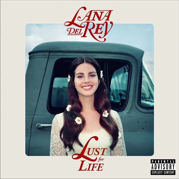 Lana Del Rey: Lust For Life (Explicit) - Vertigo Be 602557589924 - (CD / Titel: H-P)