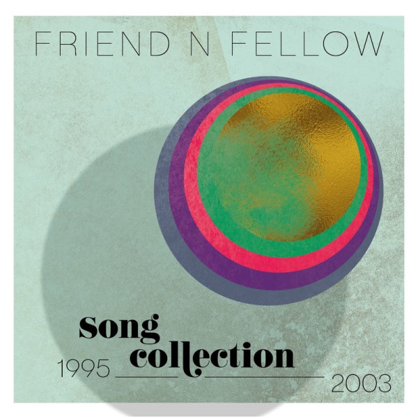 Friend N Fellow: Song Collection 1995 - 2003 - Doctor Heart 0707787101028 - (CD / S)