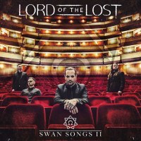 Lord Of The Lost: Swan Songs II - Napalm Rec NPR740DP -...