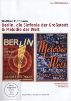 Berlin, die Sinfonie einer Großstadt + Melodie der...