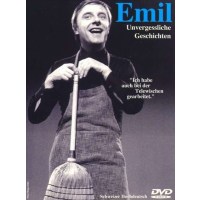 Emil Steinberger: Unvergessliche Geschichten - Edition E...