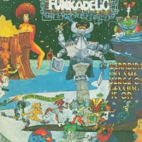 Funkadelic: Standing On The Verge Of Getting It On - Ace...