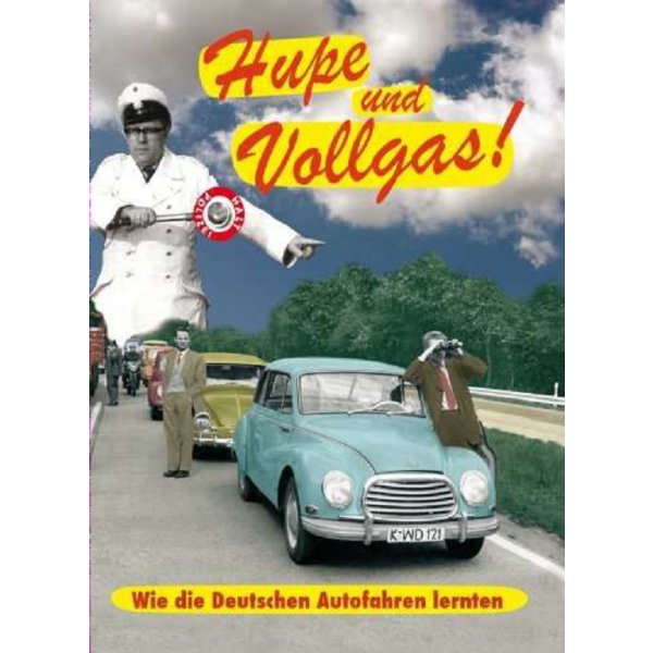 Hupe und Vollgas! Wie die Deutschen Autofahren lernten - Al!ve 6413878 - (DVD Video / Dokumentation)