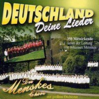 Menskes Chöre: Deutschland, deine Lieder - da Music...